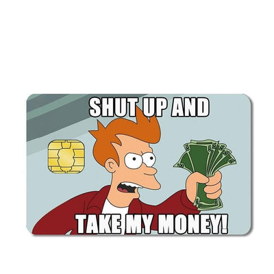 Autocollant Carte Bancaire Take My Money Tresor Otaku