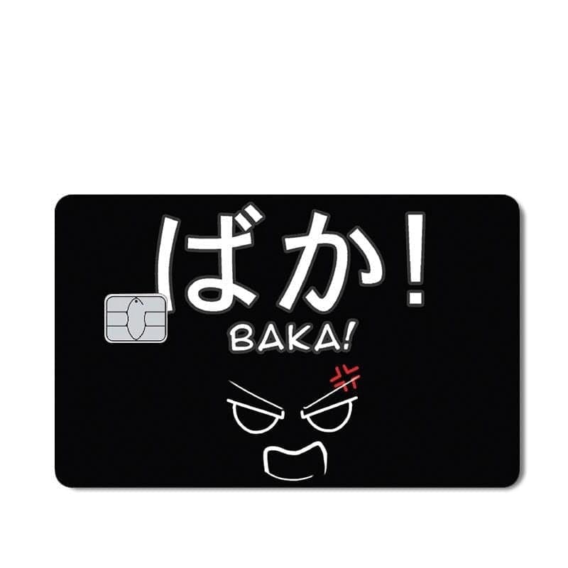 Stickers Carte Bancaire Baka Tresor Otaku